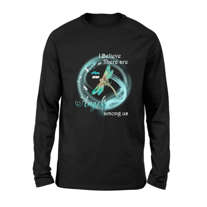Custom Memorial Dragonfly Shirt/Hoodie - Memorial Gift Idea For Mom/Dad - I Believe There Are Angels Among Us