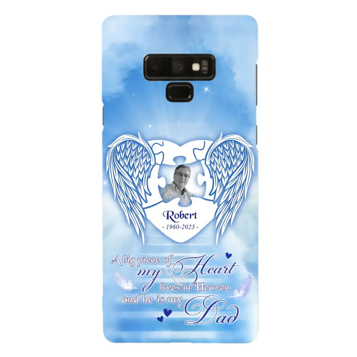 Custom Personalized Memorial Photo Phone Case - Memorial Gift Idea For Family - A Big Piece Of My Heart Lives In Heaven And He Is My Dad - Case For iPhone/Samsung