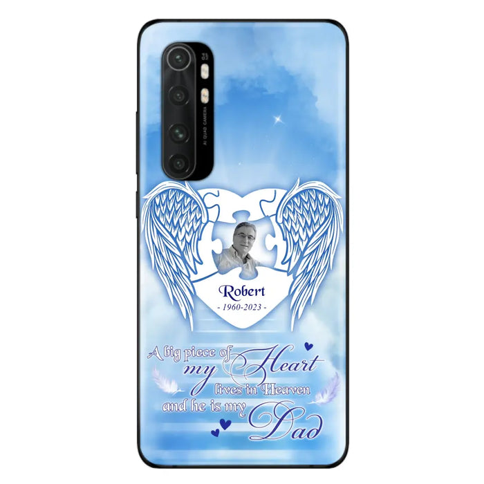 Custom Personalized Memorial Photo Phone Case - Memorial Gift Idea For Family - A Big Piece Of My Heart Lives In Heaven And He Is My Dad -  Case For Oppo/ Xiaomi/ Huawei