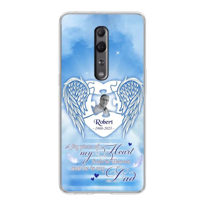 Custom Personalized Memorial Photo Phone Case - Memorial Gift Idea For Family - A Big Piece Of My Heart Lives In Heaven And He Is My Dad -  Case For Oppo/ Xiaomi/ Huawei