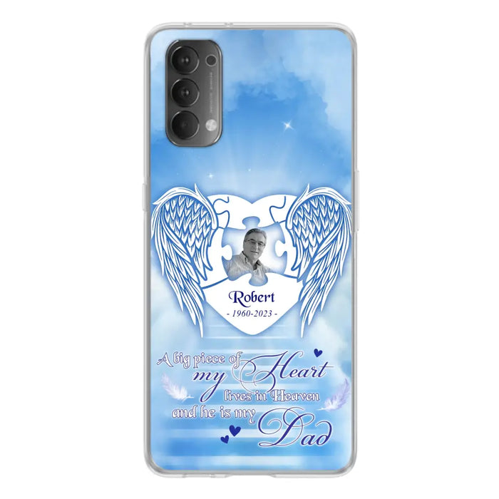 Custom Personalized Memorial Photo Phone Case - Memorial Gift Idea For Family - A Big Piece Of My Heart Lives In Heaven And He Is My Dad -  Case For Oppo/ Xiaomi/ Huawei