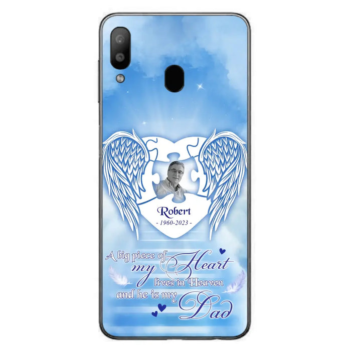 Custom Personalized Memorial Photo Phone Case - Memorial Gift Idea For Family - A Big Piece Of My Heart Lives In Heaven And He Is My Dad - Case For iPhone/Samsung