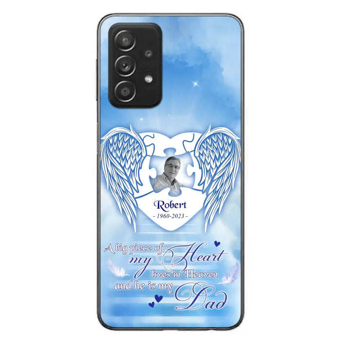 Custom Personalized Memorial Photo Phone Case - Memorial Gift Idea For Family - A Big Piece Of My Heart Lives In Heaven And He Is My Dad - Case For iPhone/Samsung