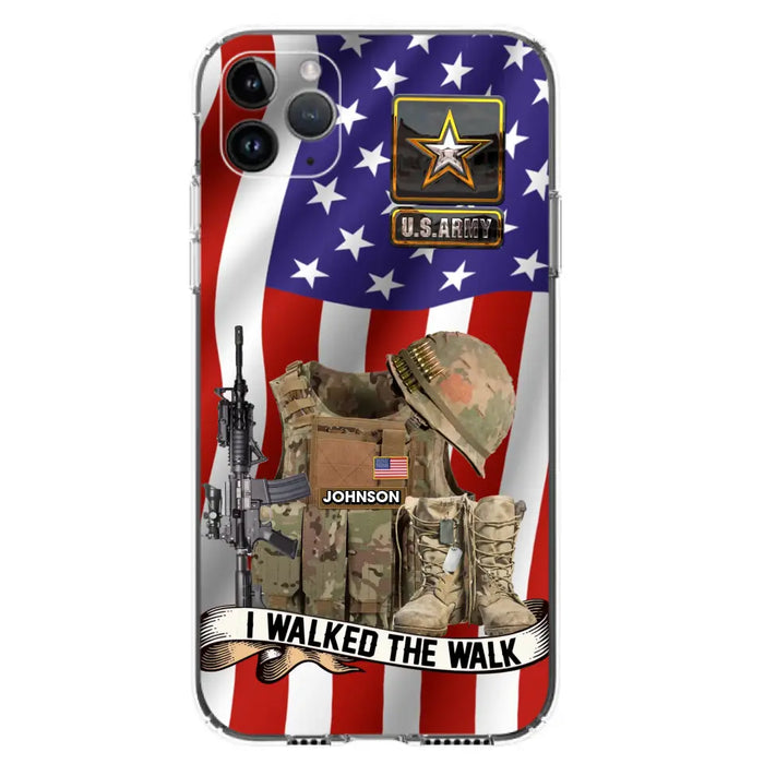 Custom Personalized Veteran US Flag Phone Case - Gift Idea For Veteran - Case For iPhone/ Samsung - I Walked The Walk