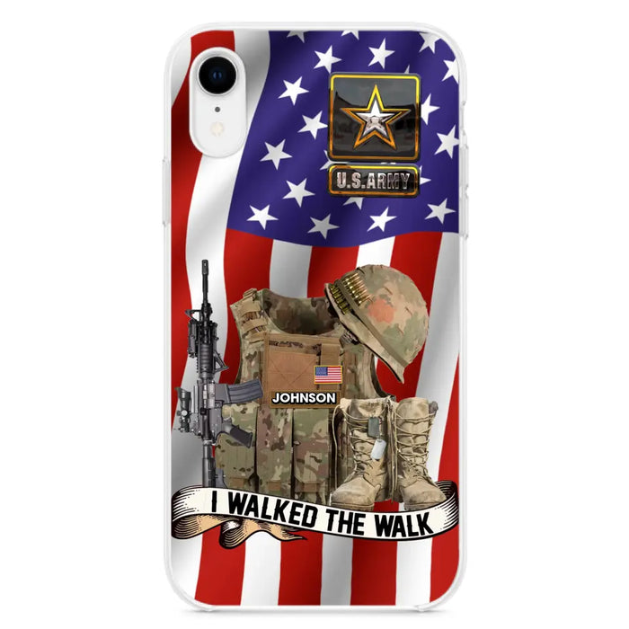 Custom Personalized Veteran US Flag Phone Case - Gift Idea For Veteran - Case For iPhone/ Samsung - I Walked The Walk