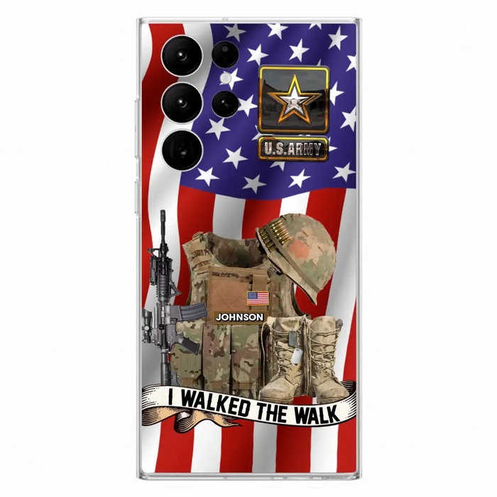 Custom Personalized Veteran US Flag Phone Case - Gift Idea For Veteran - Case For iPhone/ Samsung - I Walked The Walk