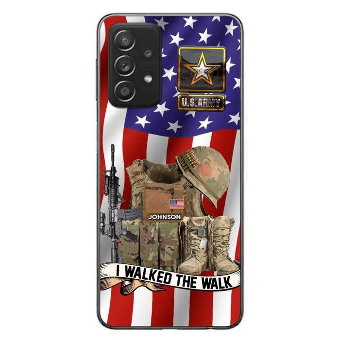 Custom Personalized Veteran US Flag Phone Case - Gift Idea For Veteran - Case For iPhone/ Samsung - I Walked The Walk