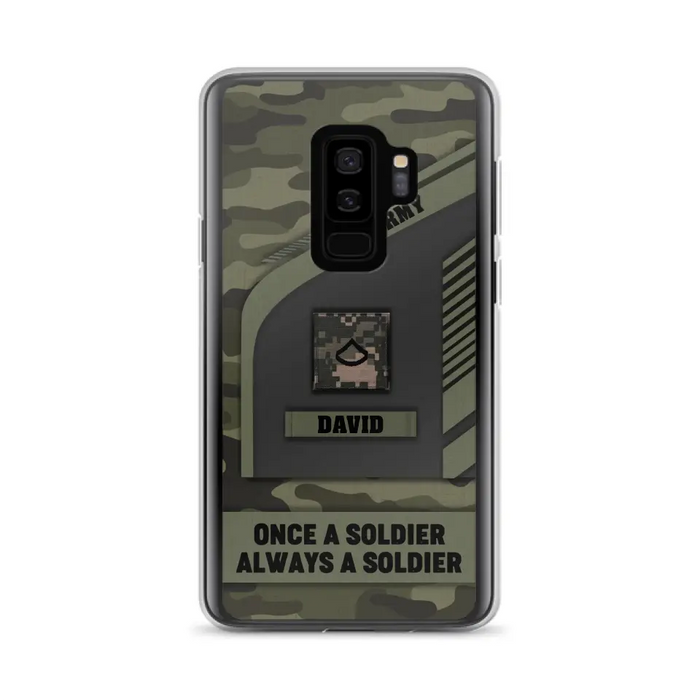 Custom Personalized Veteran Phone Case - Gift Idea For Veteran/Veterans Day - Once A Soldier Always A Soldier - Case for iPhone/Samsung