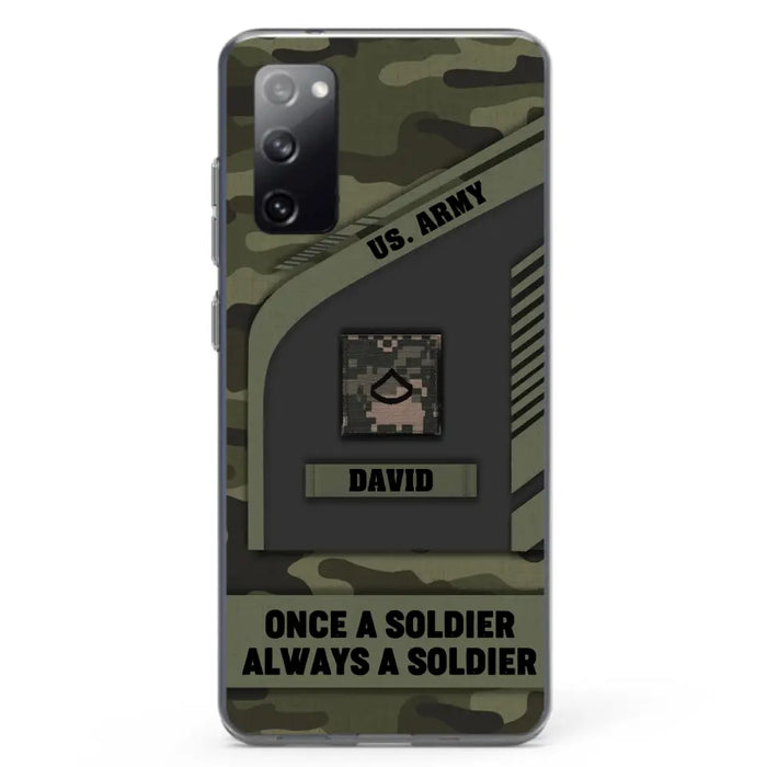 Custom Personalized Veteran Phone Case - Gift Idea For Veteran/Veterans Day - Once A Soldier Always A Soldier - Case for iPhone/Samsung