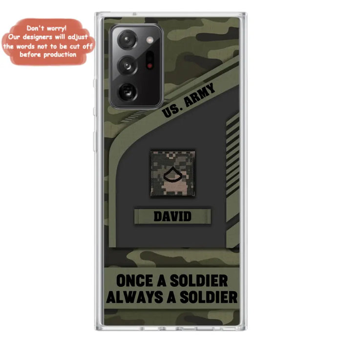 Custom Personalized Veteran Phone Case - Gift Idea For Veteran/Veterans Day - Once A Soldier Always A Soldier - Case for iPhone/Samsung