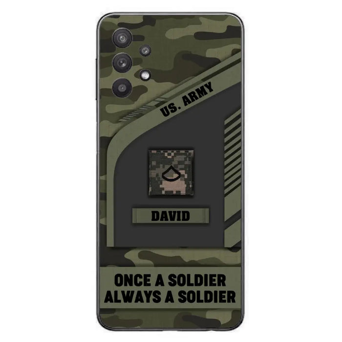 Custom Personalized Veteran Phone Case - Gift Idea For Veteran/Veterans Day - Once A Soldier Always A Soldier - Case for iPhone/Samsung