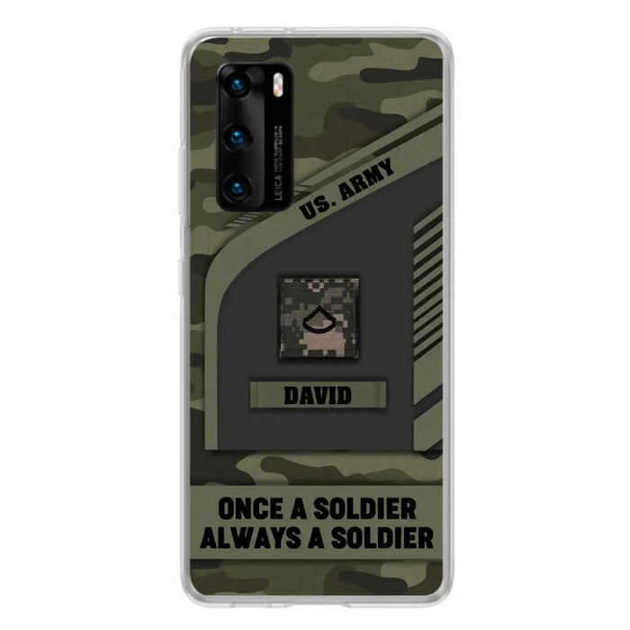 Custom Personalized Veteran Phone Case - Gift Idea For Veteran/Veterans Day - Once A Soldier Always A Soldier - Case for Xiaomi/Huawei/Oppo