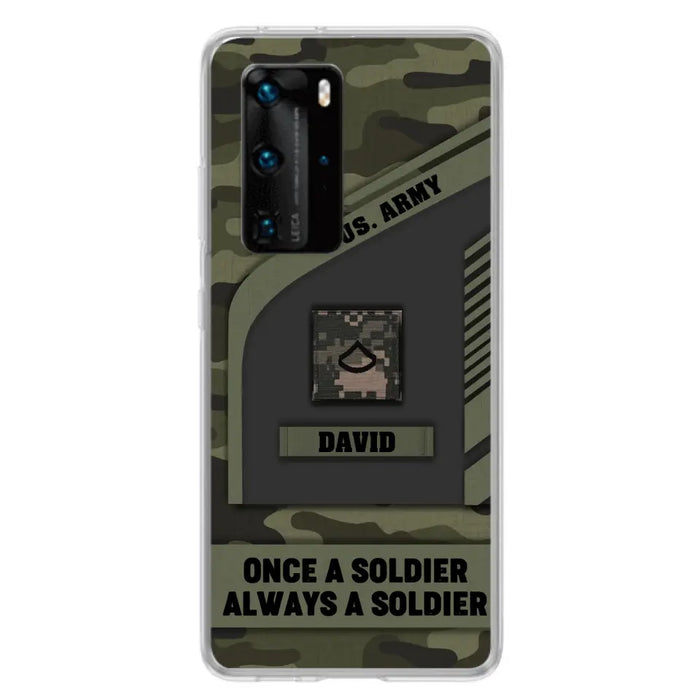 Custom Personalized Veteran Phone Case - Gift Idea For Veteran/Veterans Day - Once A Soldier Always A Soldier - Case for Xiaomi/Huawei/Oppo