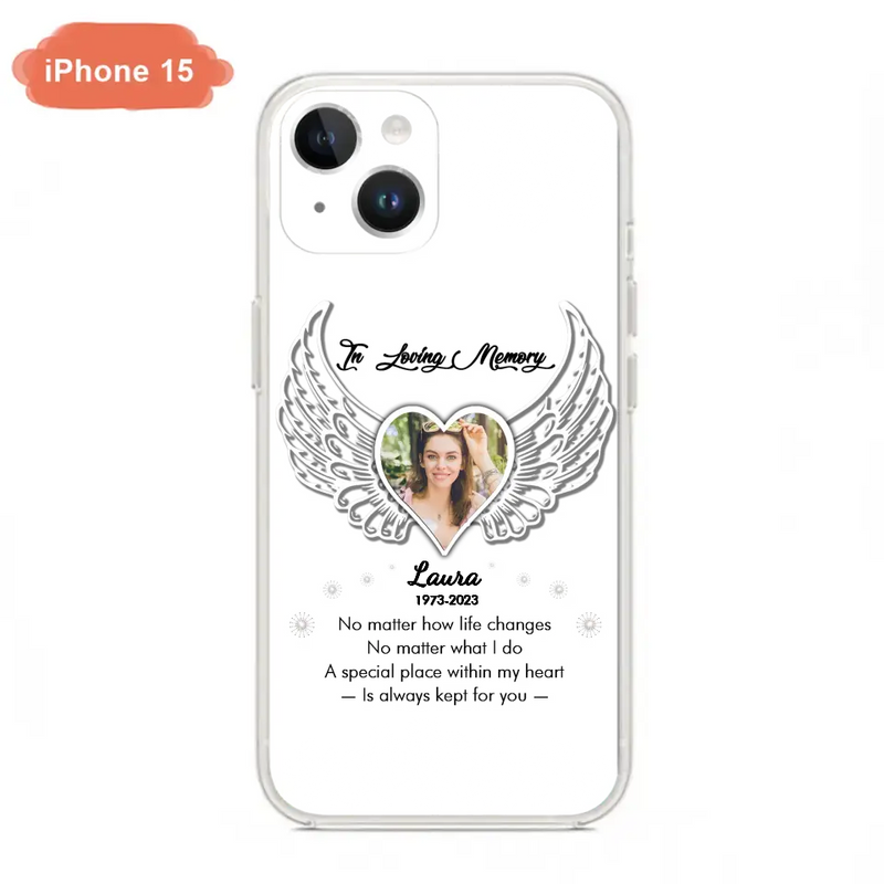 Personalized In Loving Memory Phone Case - Upload Photo - Memorial Gift Idea - Case For iPhone/Samsung - A Special Place Within My Heart Is Always Kept For You