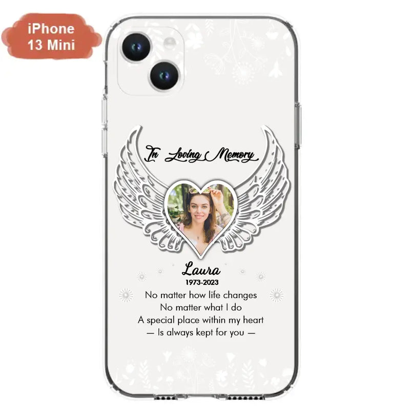 Personalized In Loving Memory Phone Case - Upload Photo - Memorial Gift Idea - Case For iPhone/Samsung - A Special Place Within My Heart Is Always Kept For You