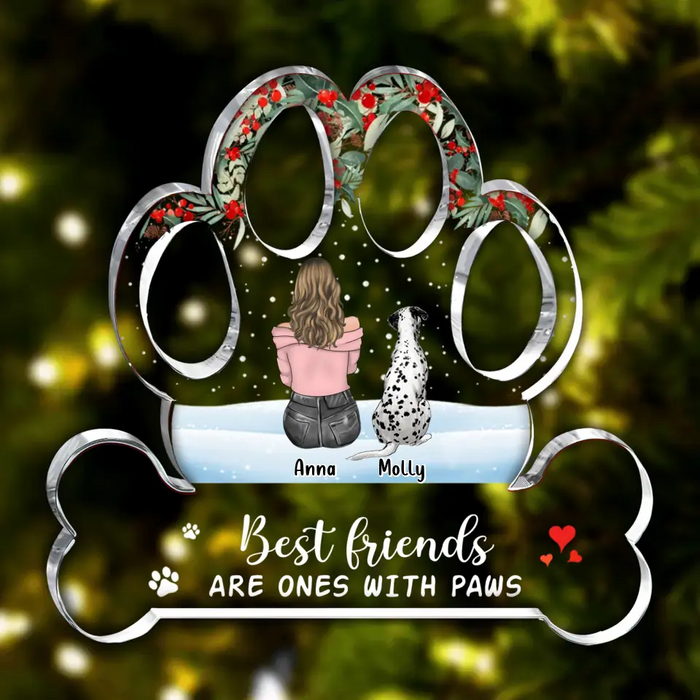 Custom Personalized Dog Mom Acrylic Plaque - Up to 5 Pets - Christmas Gift Idea for Dog/ Cat/ Rabbit Owners - Best Friends Are Ones With Paws