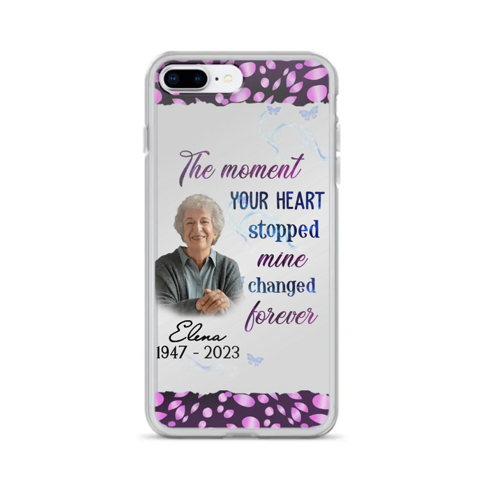 Custom Personalized Memorial Photo Phone Case - Memorial Gift For Family Member - Upload Photo - Case For iPhone/Samsung - The Moment Your Heart Stopped Mine Changed Forever