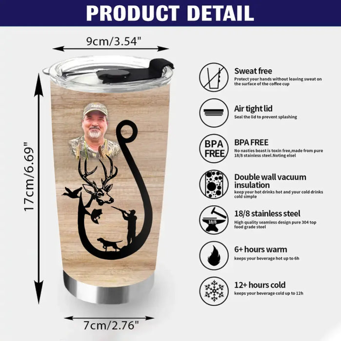 Those We Love Don't Go Away They Hunt And Fish Besides Us Every Day - Personalized Memorial Tumbler 20oz - Memorial Gift Idea For Hunting and Fishing Lover