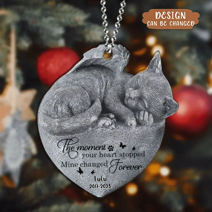 Custom Personalized Memorial Angel Cat Sleeping Acrylic Ornament - Memorial Gift Idea For Cat Lover - The Moment Your Heart Stopped Mine Changed Forever