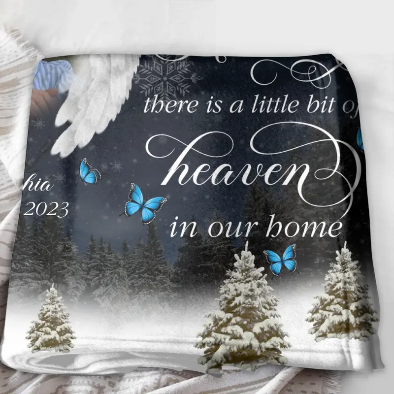 Personalized Memorial Fleece Throw Blanket/Quilt - Upload Photo - Memorial Gift Idea For Family Member - There Is A Little Bit Of Heaven In Our Home