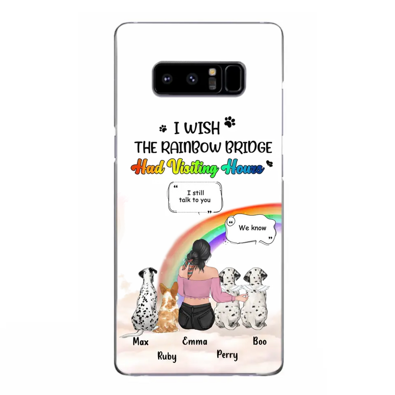 Personalized Pet Mom Phone Case - Up to 4 Pets - Memorial Gift Idea for Dog/Cat Lovers - I Wish The Rainbow Bridge Had Visiting Hours - Case for iPhone/Samsung