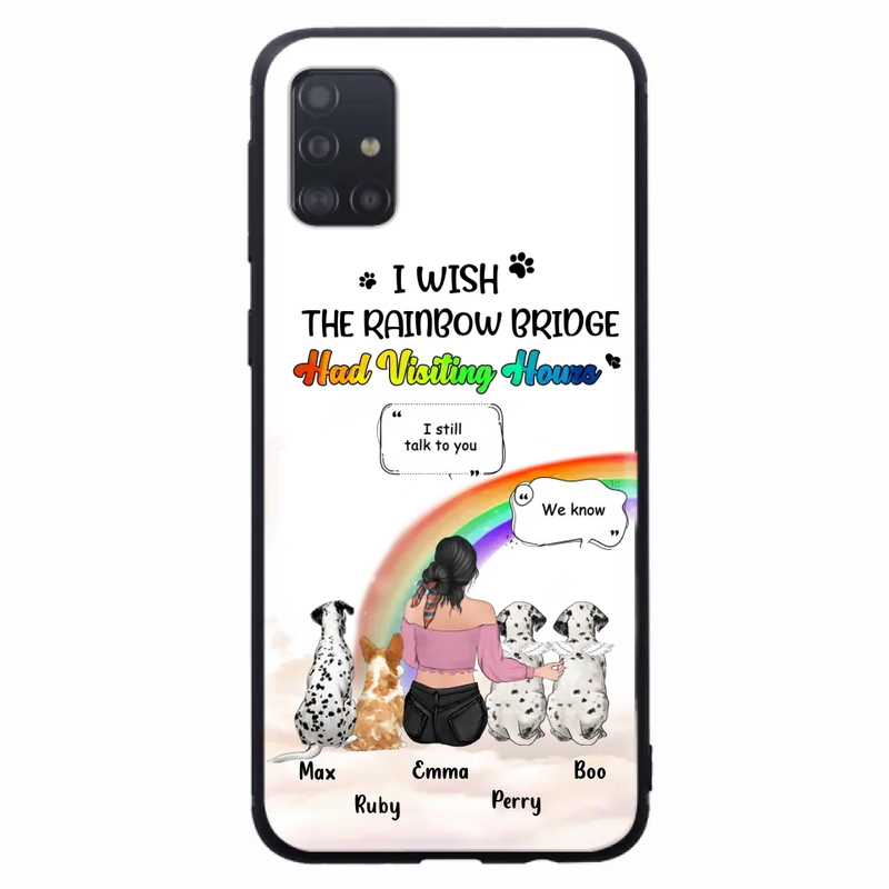 Personalized Pet Mom Phone Case - Up to 4 Pets - Memorial Gift Idea for Dog/Cat Lovers - I Wish The Rainbow Bridge Had Visiting Hours - Case for iPhone/Samsung