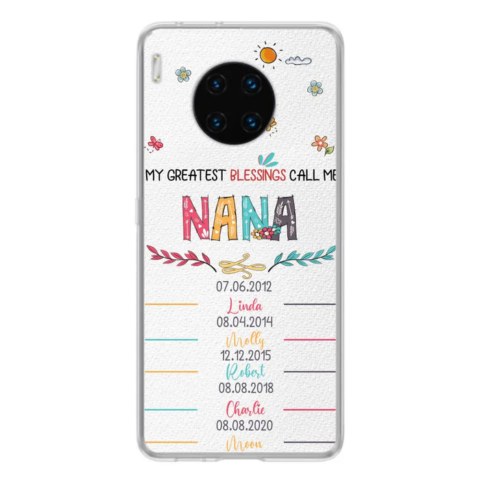 Personalized Grandma Phone Case - Gift Idea For Grandma - Upto 5 Grandkids - My Greatest Blessings Call Me Nana - Case For Oppo/Xiaomi/Huawei