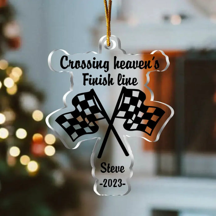 Custom Personalized Racing Memorial Acrylic Ornament - Memorial Gift Idea For Christmas/ Family Member - Crossing Heaven's Finish Line