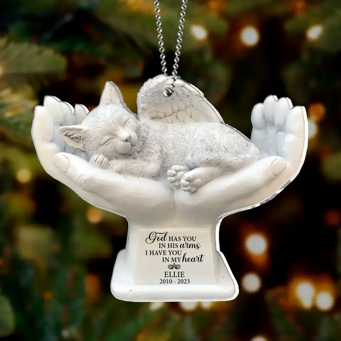 Custom Personalized Memorial Cat Acrylic Ornament - Memorial Gift Idea for Cat Owners - God Has You In His Arms I Have You In My Heart