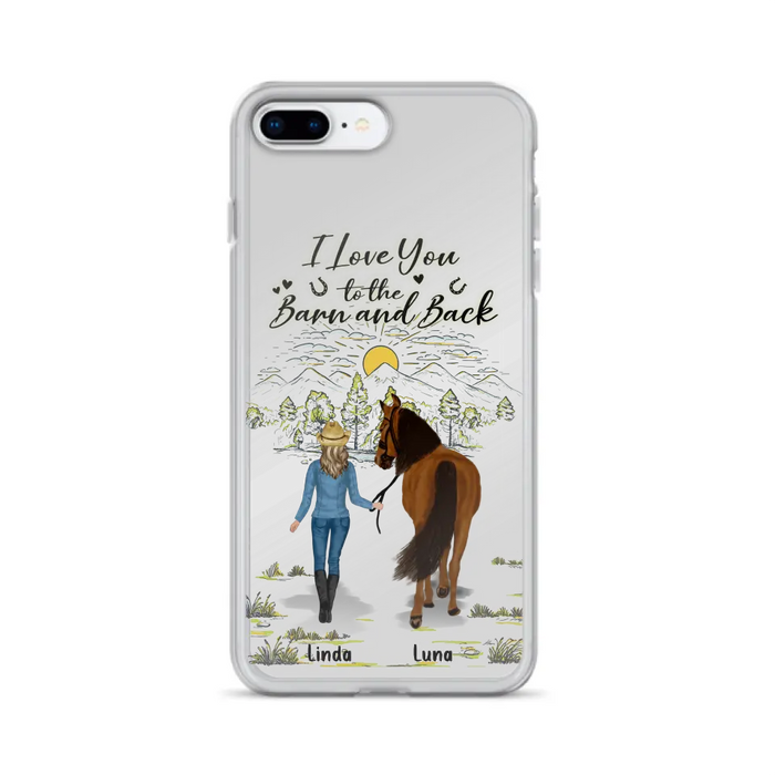 Custom Personalized Horse Girl Phone Case - Upto 6 Horses - Gift Idea for Horse Lovers - I Love You To The Barn & Back - Case for iPhone/Samsung