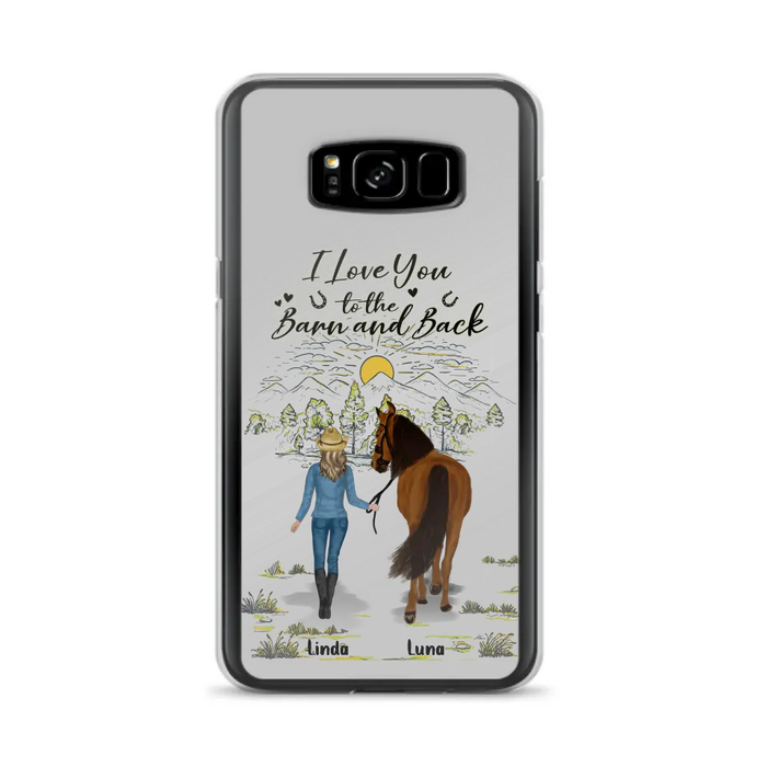 Custom Personalized Horse Girl Phone Case - Upto 6 Horses - Gift Idea for Horse Lovers - I Love You To The Barn & Back - Case for iPhone/Samsung