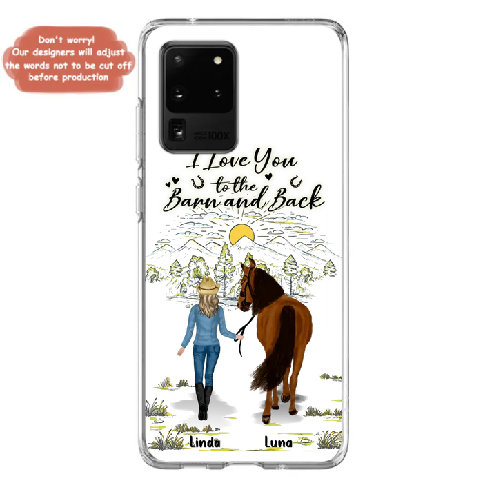 Custom Personalized Horse Girl Phone Case - Upto 6 Horses - Gift Idea for Horse Lovers - I Love You To The Barn & Back - Case for iPhone/Samsung