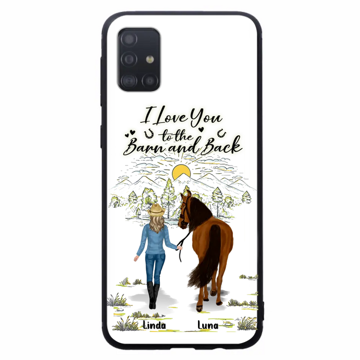 Custom Personalized Horse Girl Phone Case - Upto 6 Horses - Gift Idea for Horse Lovers - I Love You To The Barn & Back - Case for iPhone/Samsung