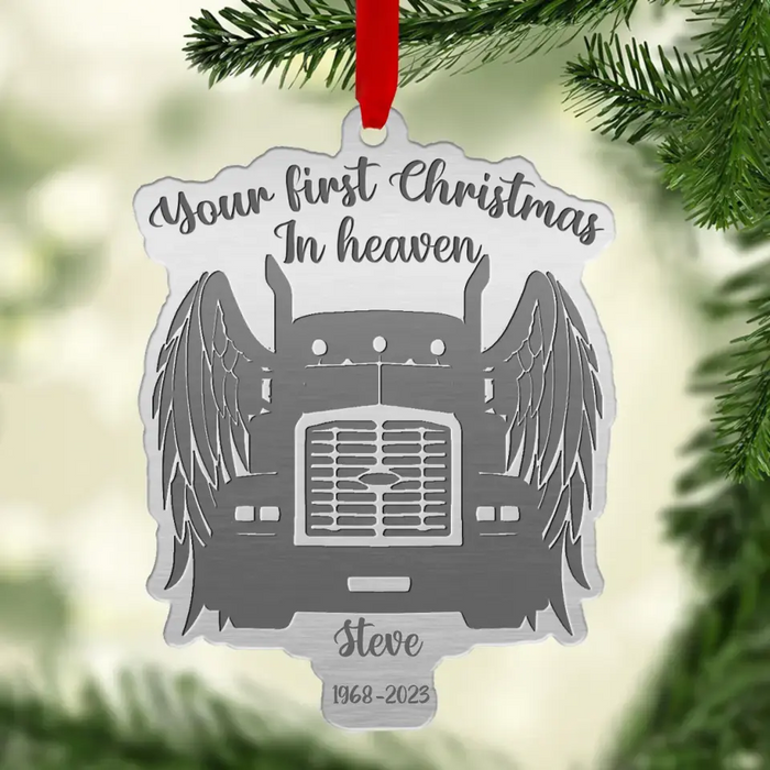 Custom Personalized Memorial Aluminum Ornament - Memorial Gift Idea For Christmas/ Truck Driver - Your First Christmas In Heaven