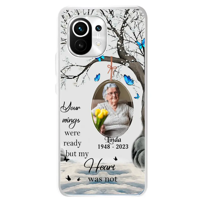 Custom Personalized Memorial Photo Phone Case - Upload Photo - Memorial Gift Idea For Family Member - Your Wings Were Ready But My Heart Was Not - Case For Xiaomi/ Oppo/ Huawei