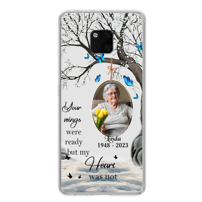 Custom Personalized Memorial Photo Phone Case - Upload Photo - Memorial Gift Idea For Family Member - Your Wings Were Ready But My Heart Was Not - Case For Xiaomi/ Oppo/ Huawei