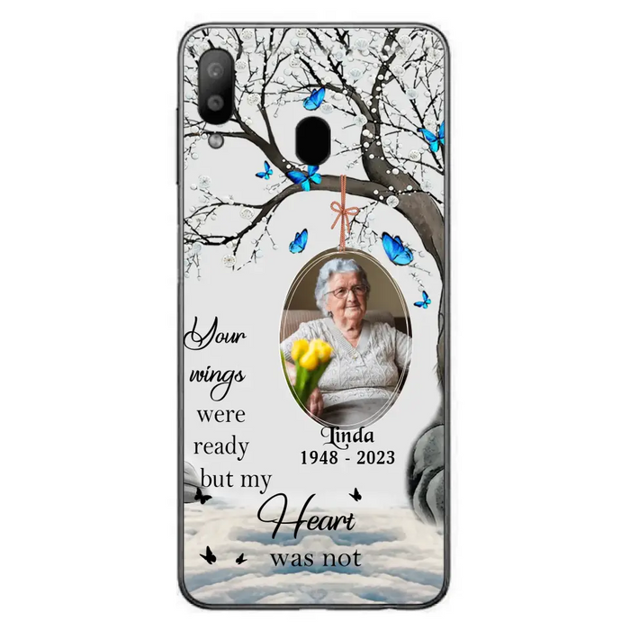 Custom Personalized Memorial Photo Phone Case - Upload Photo - Memorial Gift Idea For Family Member - Your Wings Were Ready But My Heart Was Not - Case For iPhone/Samsung