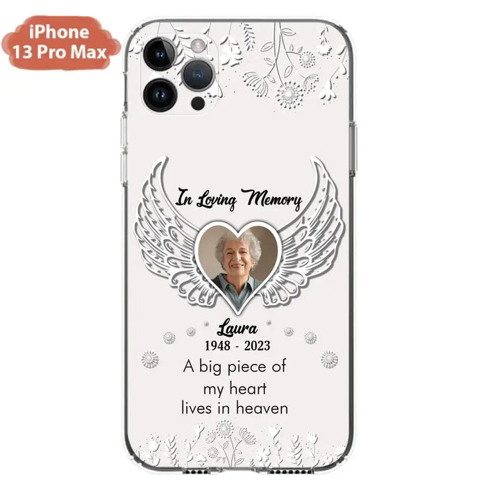 Custom Personalized Memorial Phone Case - Upload Photo - Memorial Gift Idea For Family Member - A Big Piece Of My Heart Lives In Heaven - Case For iPhone/Samsung