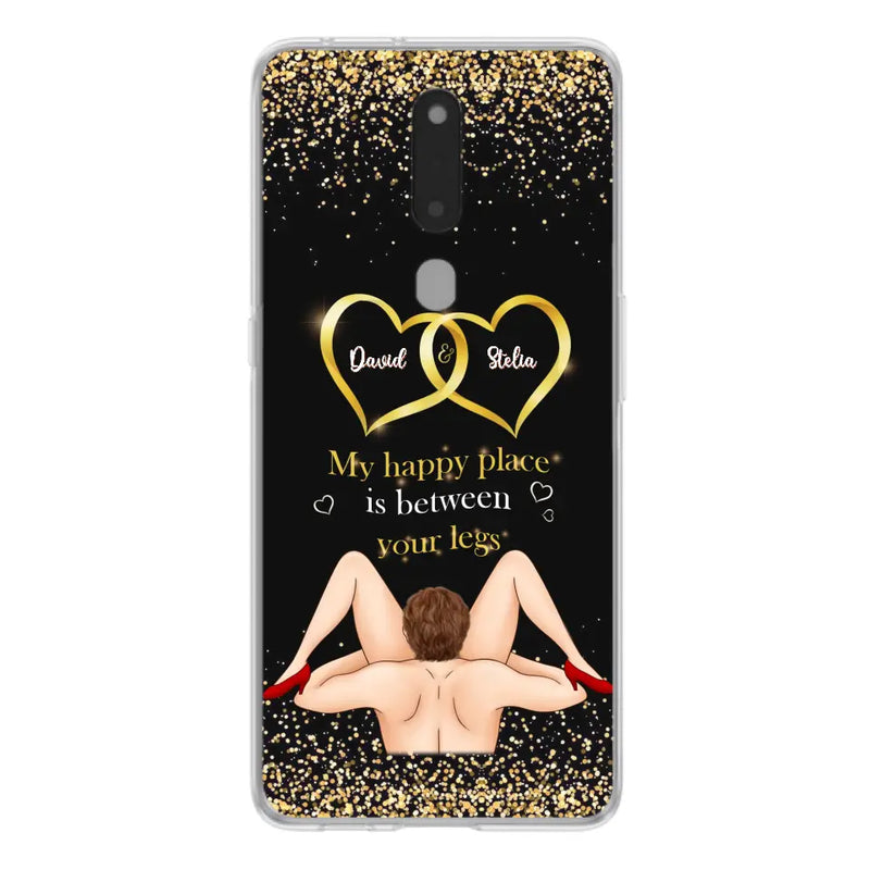 Custom Personalized Couple Phone Case - Gift Idea For Couple/Valentines Day - My Happy Place Is Between Your Legs - Case For Oppo/Xiaomi/Huawei