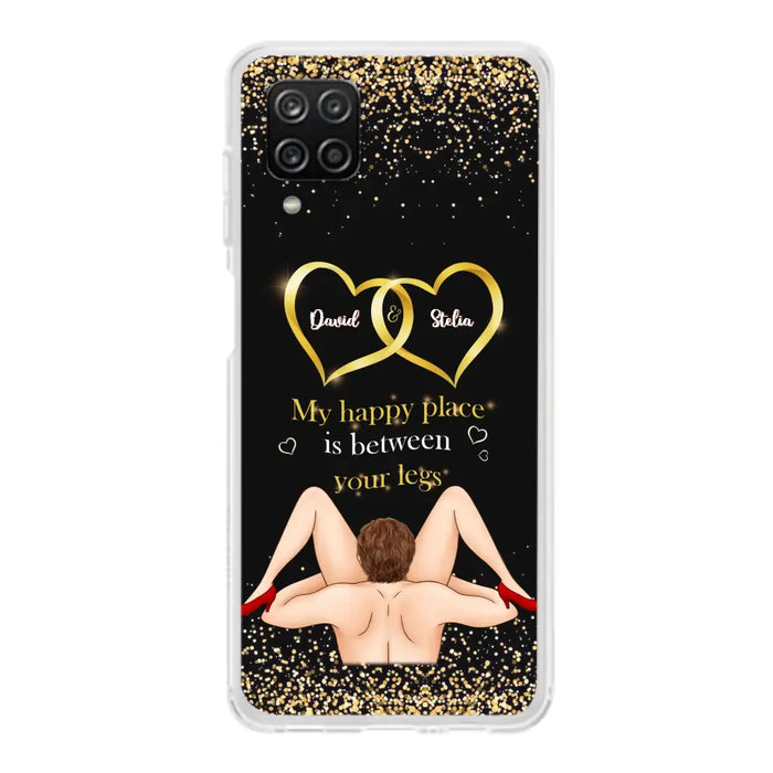 Custom Personalized Couple Phone Case - Gift Idea For Couple/Valentines Day - My Happy Place Is Between Your Legs - Case For iPhone/Samsung