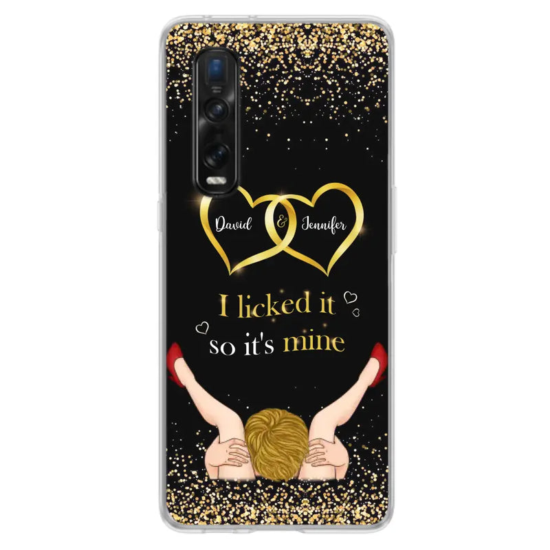 Personalized Couple Phone Case - Gift Idea For Couple/Valentines Day - I Licked It So It's Mine - Case For Oppo/Xiaomi/Huawei