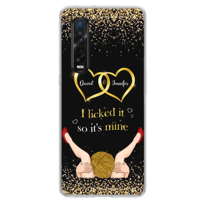 Custom Personalized Couple Phone Case - Gift Idea For Couple/Valentines Day - I Licked It So It's Mine - Case For Oppo/Xiaomi/Huawei