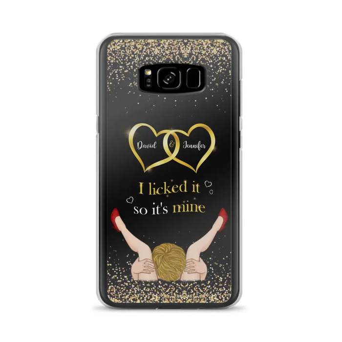 Custom Personalized Couple Phone Case - Gift Idea For Couple/Valentines Day - I Licked It So It's Mine - Case For iPhone/Samsung