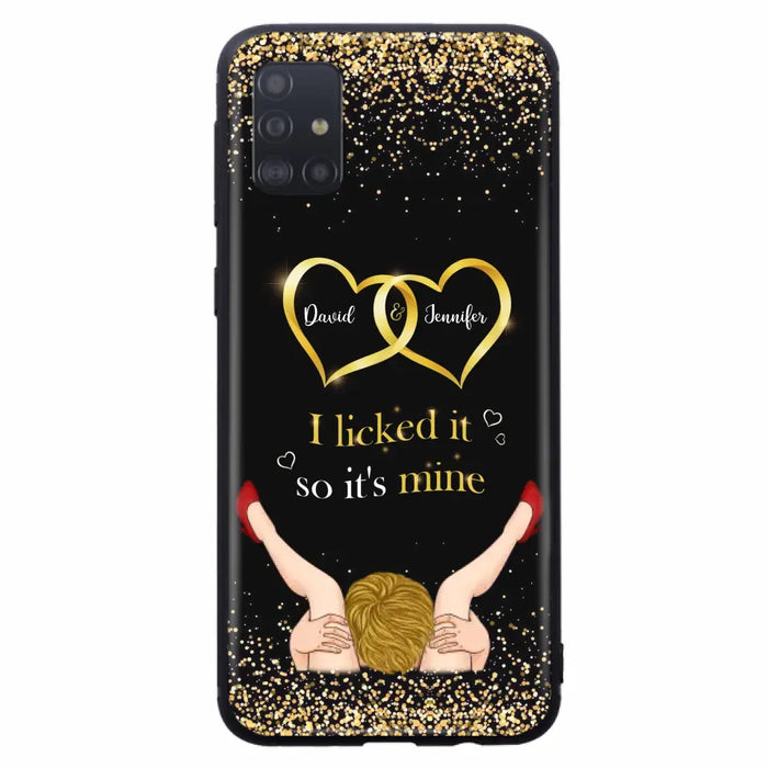 Custom Personalized Couple Phone Case - Gift Idea For Couple/Valentines Day - I Licked It So It's Mine - Case For iPhone/Samsung