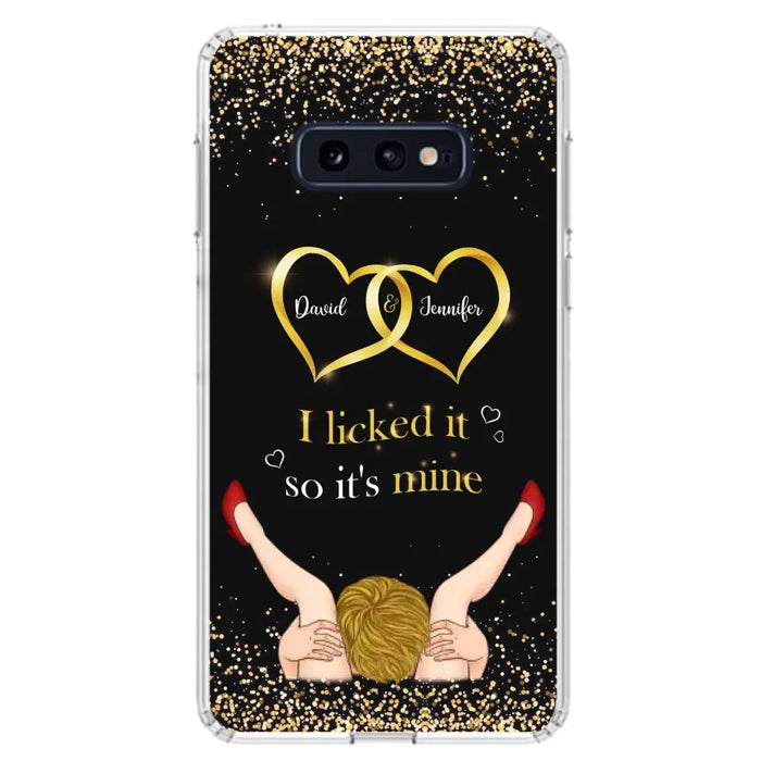 Custom Personalized Couple Phone Case - Gift Idea For Couple/Valentines Day - I Licked It So It's Mine - Case For iPhone/Samsung