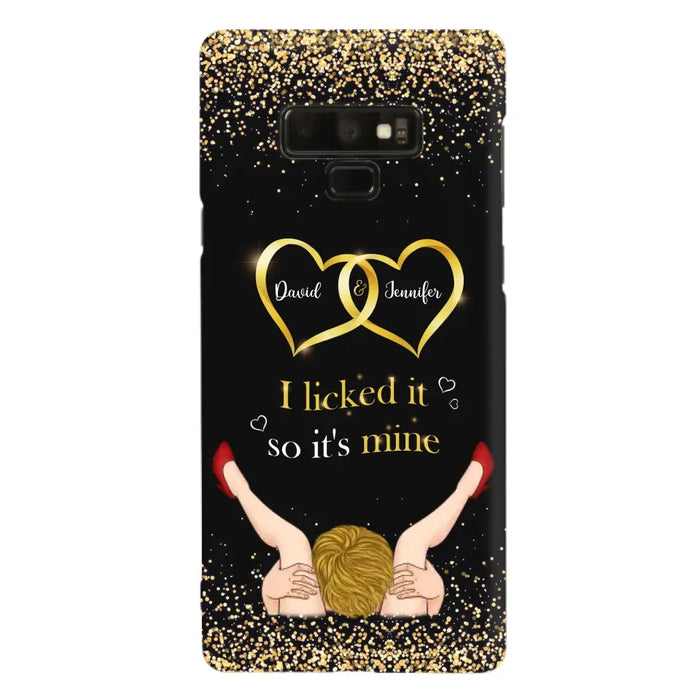 Custom Personalized Couple Phone Case - Gift Idea For Couple/Valentines Day - I Licked It So It's Mine - Case For iPhone/Samsung