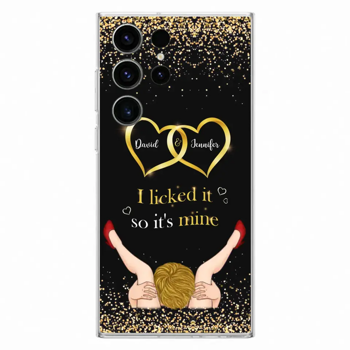 Custom Personalized Couple Phone Case - Gift Idea For Couple/Valentines Day - I Licked It So It's Mine - Case For iPhone/Samsung