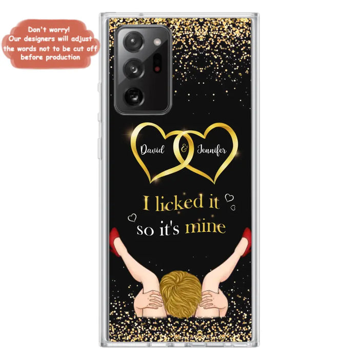 Custom Personalized Couple Phone Case - Gift Idea For Couple/Valentines Day - I Licked It So It's Mine - Case For iPhone/Samsung