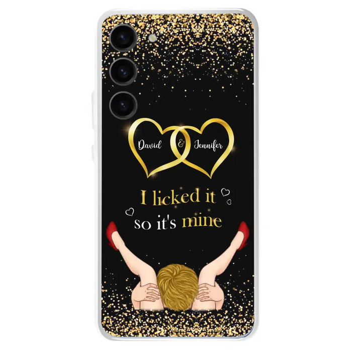 Custom Personalized Couple Phone Case - Gift Idea For Couple/Valentines Day - I Licked It So It's Mine - Case For iPhone/Samsung