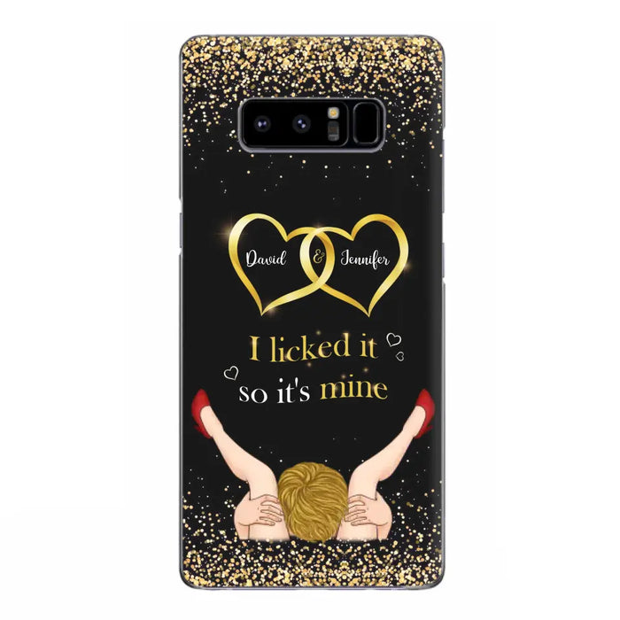 Custom Personalized Couple Phone Case - Gift Idea For Couple/Valentines Day - I Licked It So It's Mine - Case For iPhone/Samsung